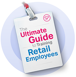 Ultimate Guide to Training Retail Employees Ultimate Guide to Training Retail Employees